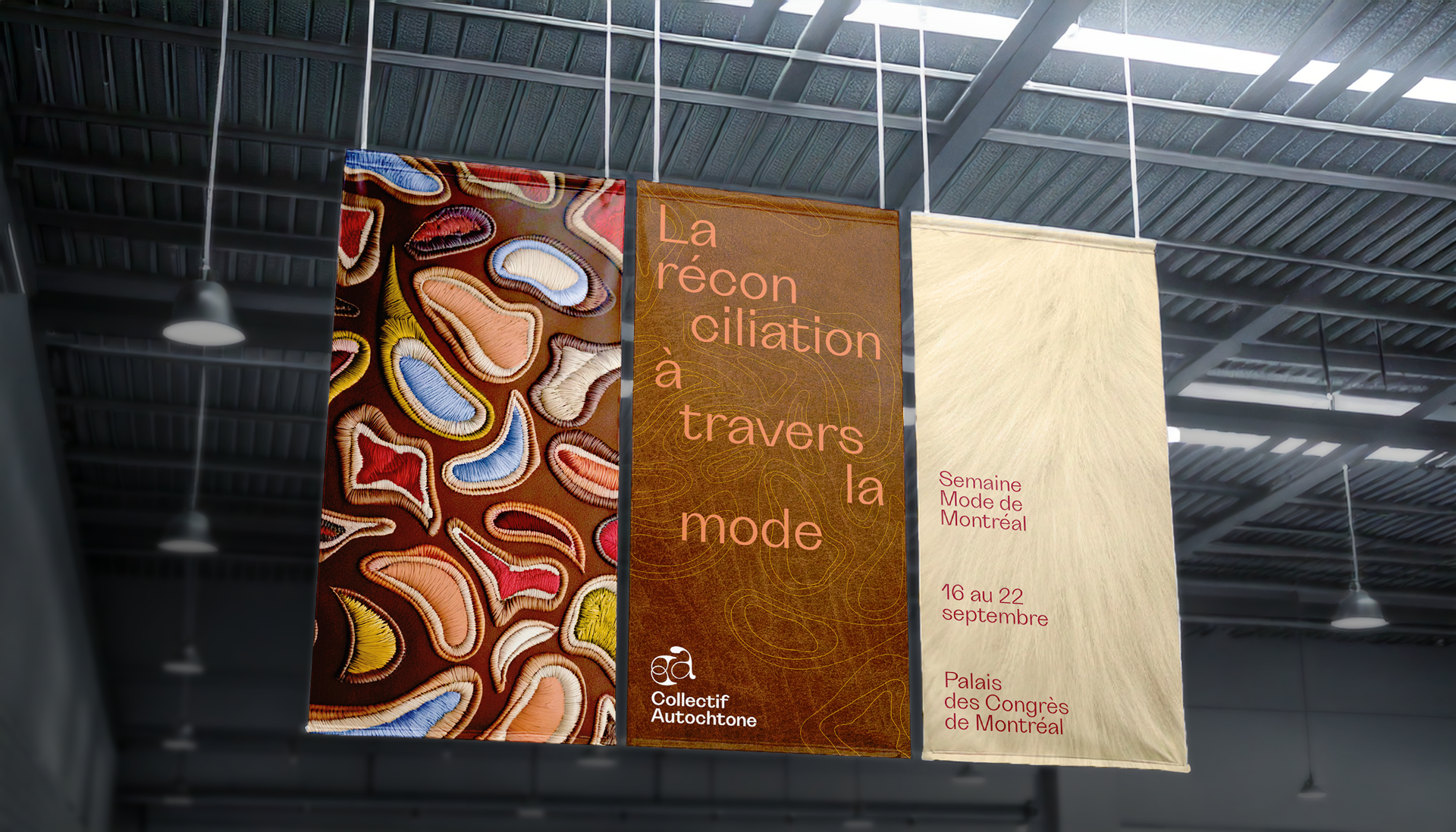 Bannières «La réconciliation à travers la mode» pour le Collectif Autochtone à la Semaine Mode de Montréal.